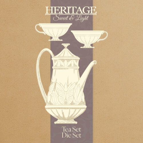 Heritage Sweet & Light Tea Set Die Set